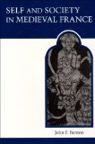 Self and Society in Medieval France The Memoirs of Abbot Guilbert of Nogent 2nd 9780802065506 Front Cover