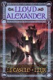 Castle of Llyr The Chronicles of Prydain, Book 3 cover art