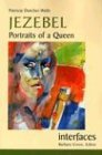 Jezebel Portraits of a Queen  9780814651506 Front Cover