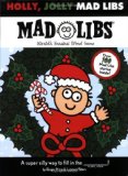 Holly, Jolly Mad Libs World's Greatest Word Game 2009 9780843189506 Front Cover