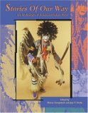 Stories of Our Way An Anthology of American Indian Plays cover art