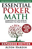 Essential Poker Math, Expanded Edition Fundamental No-Limit Hold'em Mathematics You Need to Know  9780998294506 Front Cover