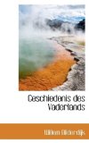 Geschiedenis des Vaderlands 2009 9781113023506 Front Cover