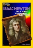World History Biographies: Isaac Newton The Scientist Who Changed Everything 2013 9781426314506 Front Cover
