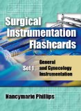 Surgical Instrumentation Flashcards General and Gynecological Instrumentation 2010 9781428310506 Front Cover