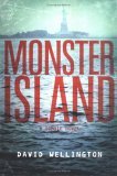 Monster Island A Zombie Novel cover art