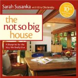 Not So Big House A Blueprint for the Way We Really Live cover art