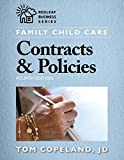 Family Child Care Contracts and Policies, Fourth Edition  9781605546506 Front Cover
