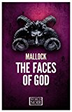 Faces of God A Mallock Mistery 2015 9781609452506 Front Cover