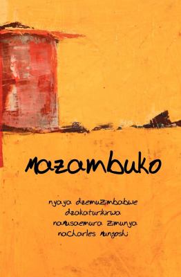 Mazambuko 2011 9781779221506 Front Cover