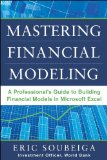 Mastering Financial Modeling: a Professional&#39;s Guide to Building Financial Models in Excel 