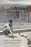 Once upon a Country A Palestinian Life  9780374299507 Front Cover