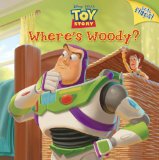 Where's Woody? (Disney/Pixar Toy Story) 2012 9780736428507 Front Cover
