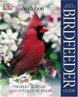 Audubonï¿½ North American Birdfeeder Guide  9780756608507 Front Cover
