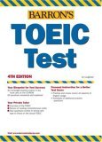 Barron's TOEIC Test 4th 2006 9780764135507 Front Cover