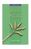 Parables for Preachers Year A. , the Gospel of Matthew 2001 9780814625507 Front Cover