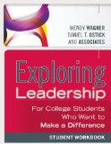 Exploring Leadership For College Students Who Want to Make a Difference, Student Workbook cover art