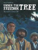 Under the Freedom Tree 2014 9781580895507 Front Cover