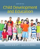 Child Development and Education, MyEducationLab with Enhanced Pearson EText, Loose-Leaf Version -- Access Card Package 6th 9780134229508 Front Cover