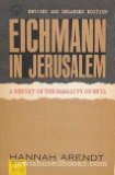 Eichmann in Jerusalem A Report on the Banality of Evil  9780140044508 Front Cover