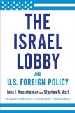 Israel Lobby and U. S. Foreign Policy  cover art