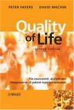 Quality of Life The Assessment, Analysis and Interpretation of Patient-Reported Outcomes 2nd 9780470024508 Front Cover