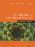 Precalculus Functions and Graphs A Graphing Approach 5th 2007 9780618851508 Front Cover