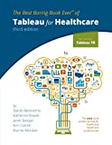 Tableau for Healthcare, Third Edition  9780692938508 Front Cover