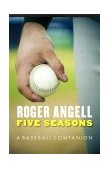 Five Seasons A Baseball Companion cover art