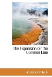 Expansion of the Common Law 2009 9781103471508 Front Cover