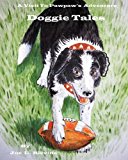 Doggie Tales 2013 9781484941508 Front Cover