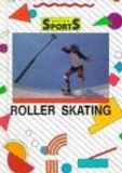 Roller Skating 1991 9781560650508 Front Cover
