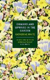 Onward and Upward in the Garden 2015 9781590178508 Front Cover