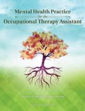 Mental Health Practice for the Occupational Therapy Assistant  9781617112508 Front Cover