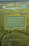 Globalization, Spirituality and Justice Navagating a Path to Peace 2nd 9781626981508 Front Cover