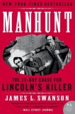 Manhunt The 12-Day Chase for Lincoln's Killer: an Edgar Award Winner cover art