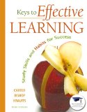 Keys to Effective Learning Study Skills and Habits for Success 6th 9780137007509 Front Cover