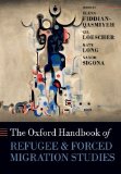 Oxford Handbook of Refugee and Forced Migration Studies  9780198778509 Front Cover