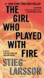 Girl Who Played with Fire A Lisbeth Salander Novel cover art