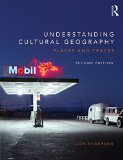 Understanding Cultural Geography Places and Traces cover art