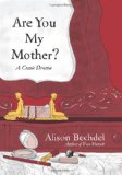 Are You My Mother? A Comic Drama cover art