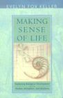 Making Sense of Life Explaining Biological Development with Models, Metaphors, and Machines  9780674012509 Front Cover