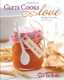 Gifts Cooks Love Recipes for Giving 2010 9780740793509 Front Cover