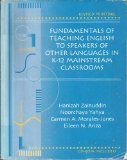 Fundamentals of Teaching English to Speakers of Other Languages in K-12 Mainstream Classrooms 1st 9780757508509 Front Cover
