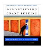 Demystifying Grant Seeking What You REALLY Need to Do to Get Grants cover art