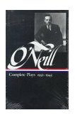 Eugene O'Neill Complete Plays Vol. 3 1932-1943 (LOA #42) cover art