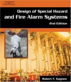 Design of Special Hazards and Fire Alarm Systems 2nd 2007 Revised  9781418039509 Front Cover
