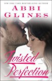 Twisted Perfection A Rosemary Beach Novel 2013 9781476756509 Front Cover