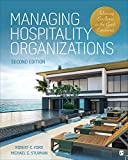Managing Hospitality Organizations Achieving Excellence in the Guest Experience 2nd 9781544321509 Front Cover