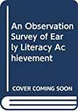 Observation Survey of Early Literacy Achievement, Fourth Edition  9780325112510 Front Cover
